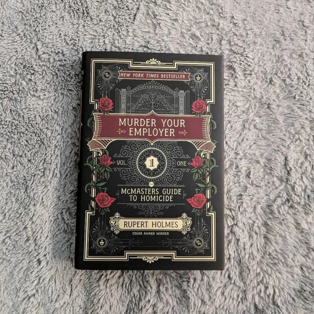 Murder Your Employer - Rupert Holmes (Hardcover)